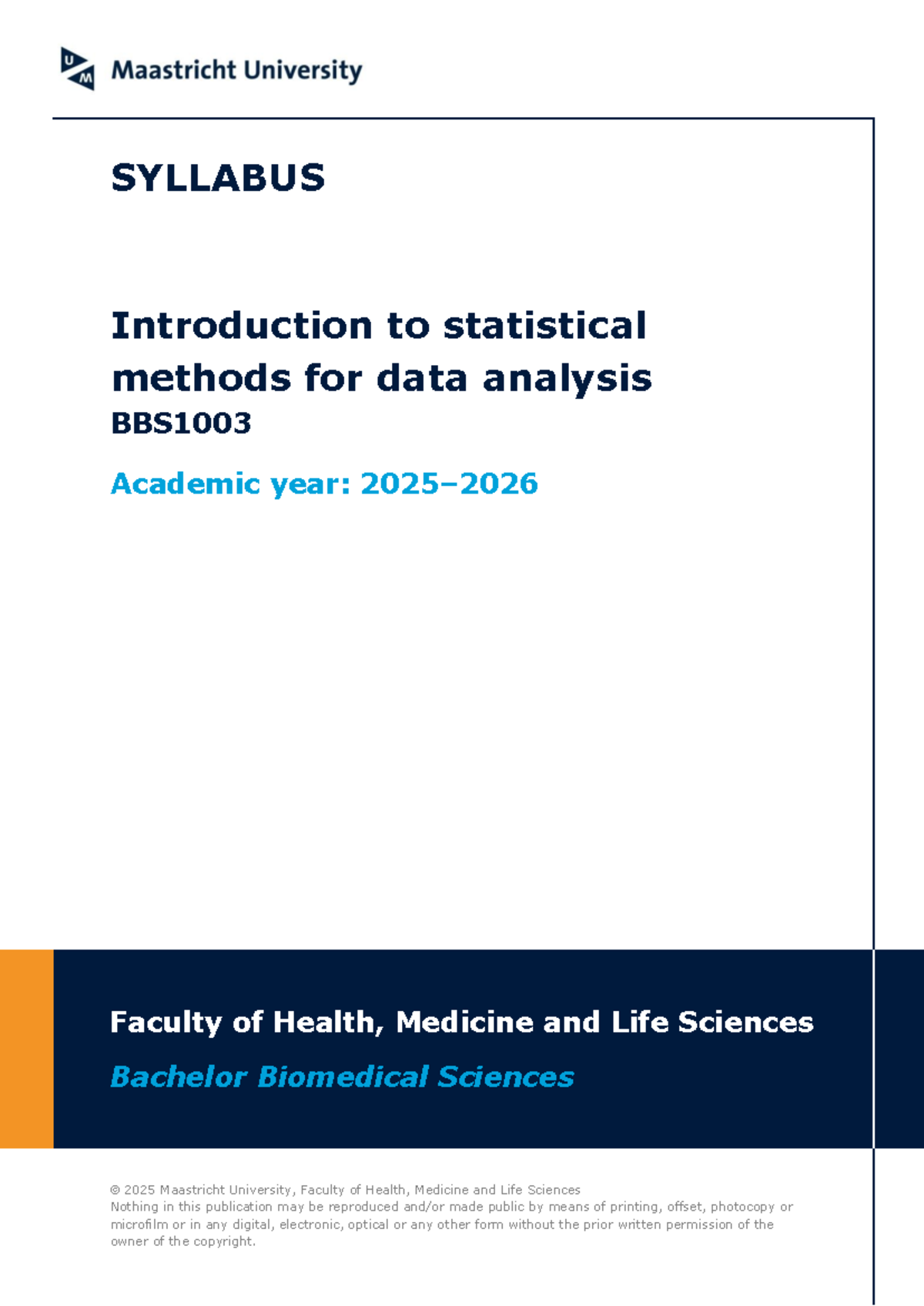 BBS1003 Syllabus: Introduction to Statistical Methods for Data Analysis ...