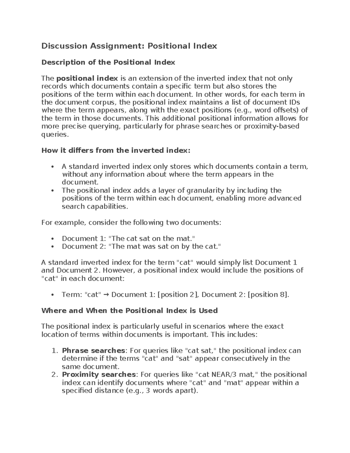 CS 3308 UNIT 1 DISCUSSION FORUM - Discussion Assignment: Positional ...