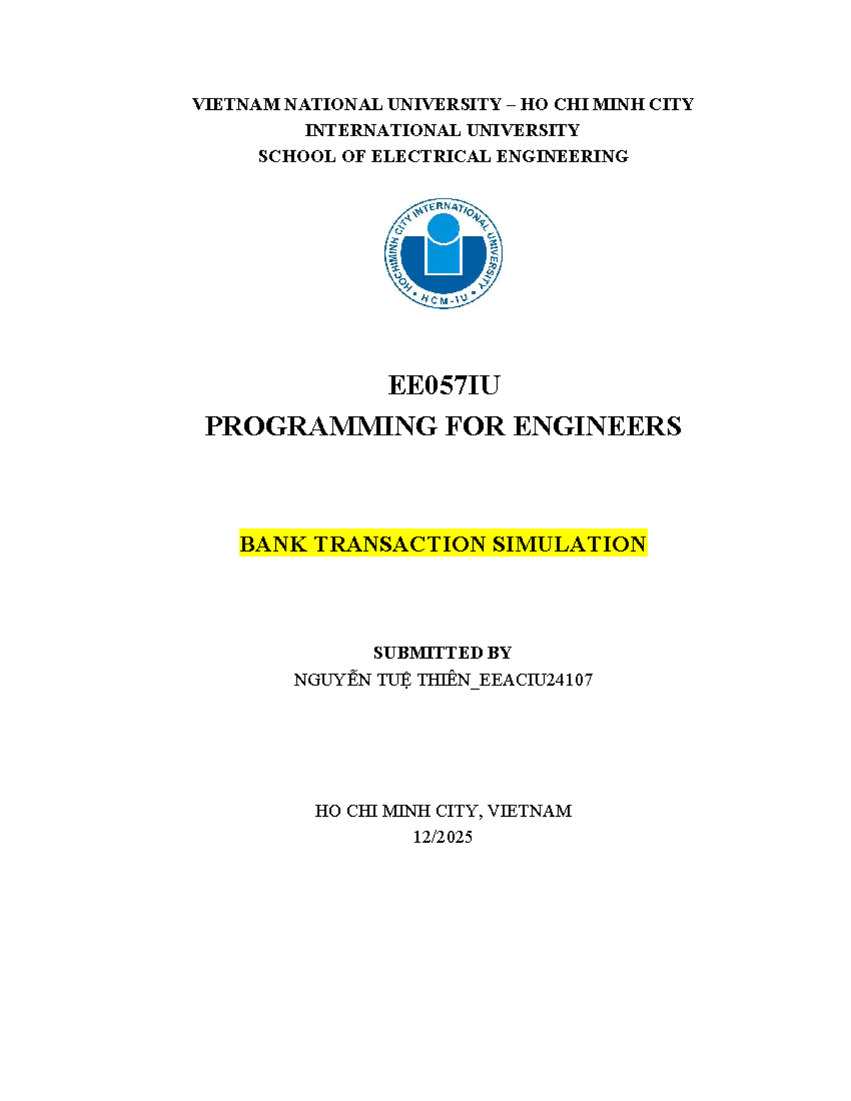 EE057IU Bank Transaction Simulation Project Report - Studocu
