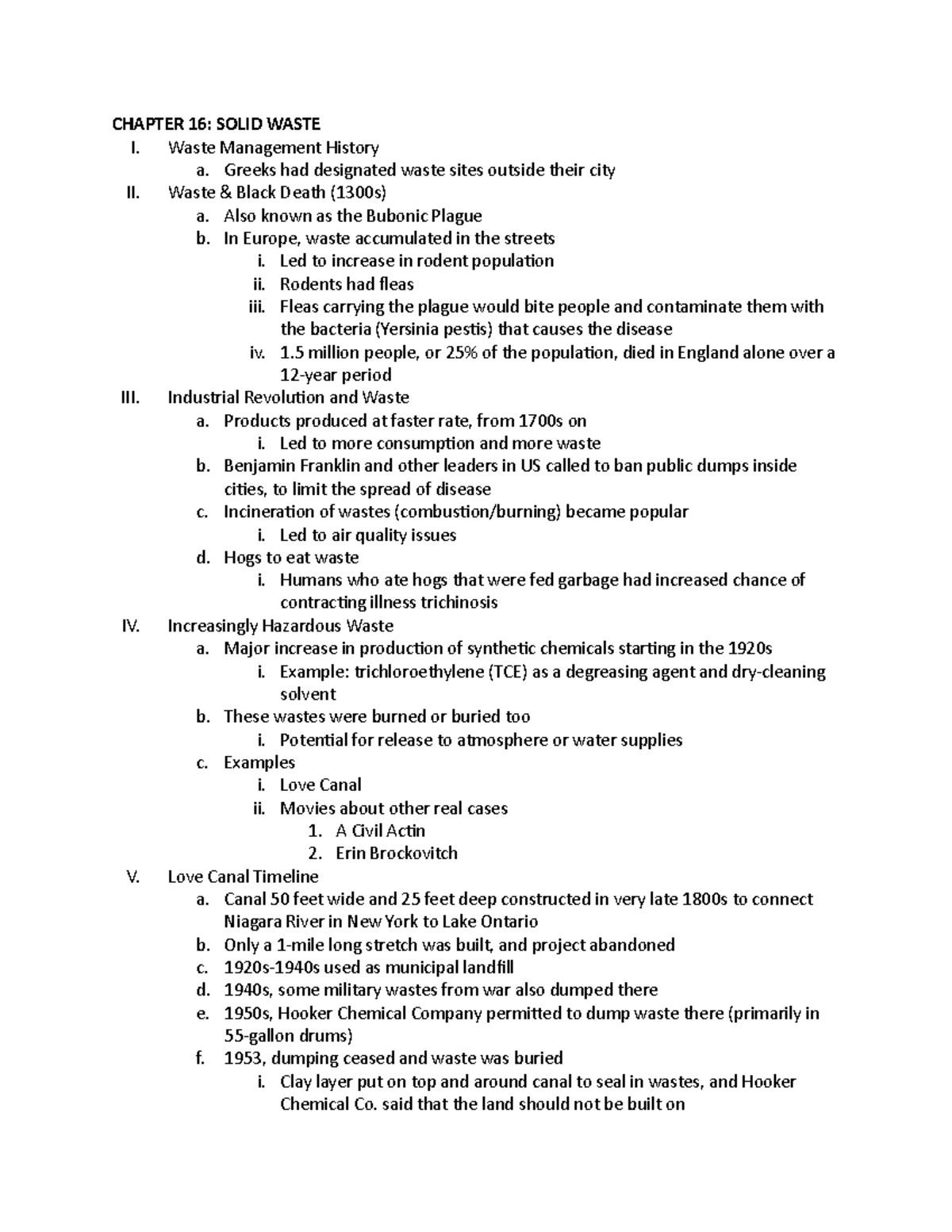 BIO130 Exam 4 - Lecture notes 16-20 - CHAPTER 16: SOLID WASTE I. Waste ...