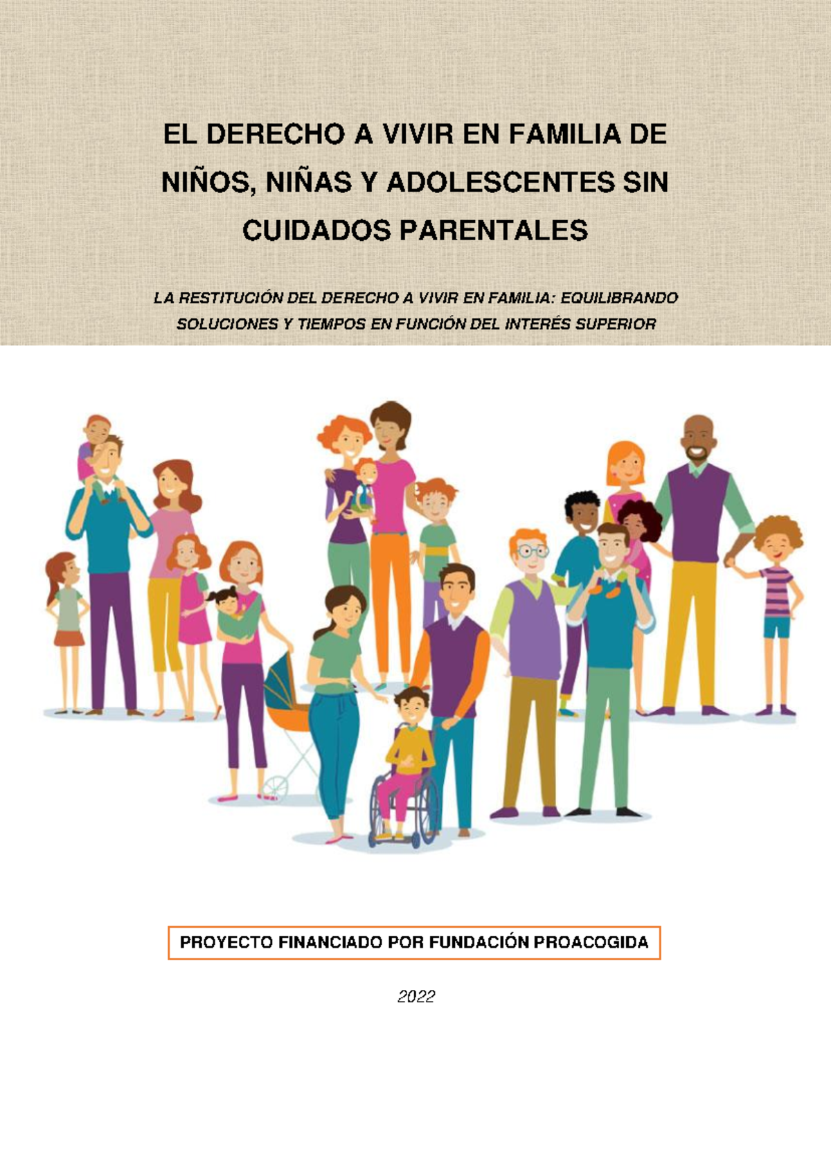 Derecho a Vivir en Familia de NNA sin Cuidados Parentales: Estudio y ...