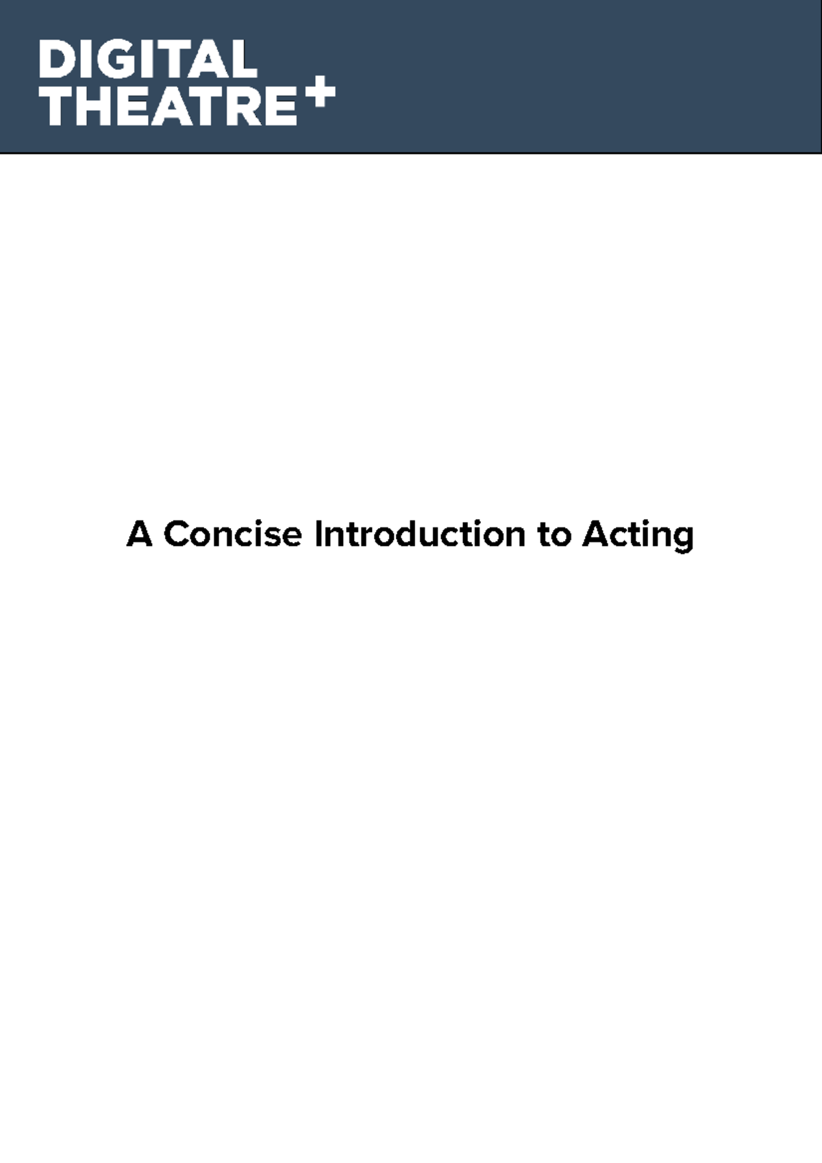ACT 101: A Concise Introduction to Acting and Its Theories - Studocu