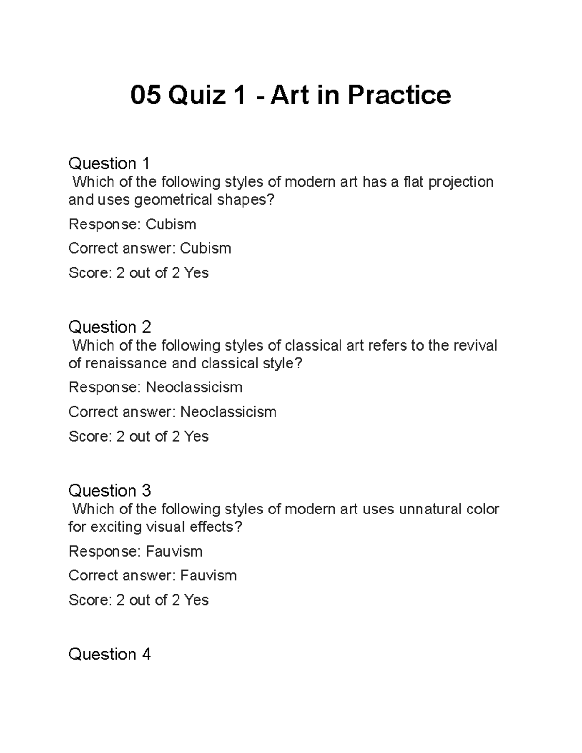 05 Quiz 1 - Art in Practice - 05 Quiz 1 Art in Practice Question 1 ...