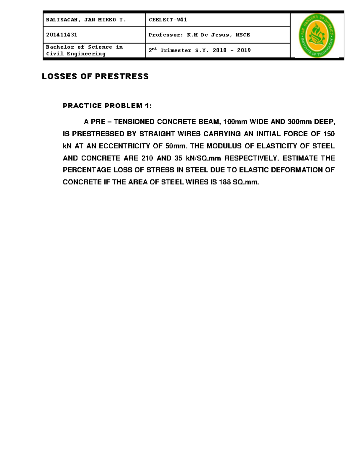 CE 2018-2019: Losses of Prestress Practice Problems - Studocu