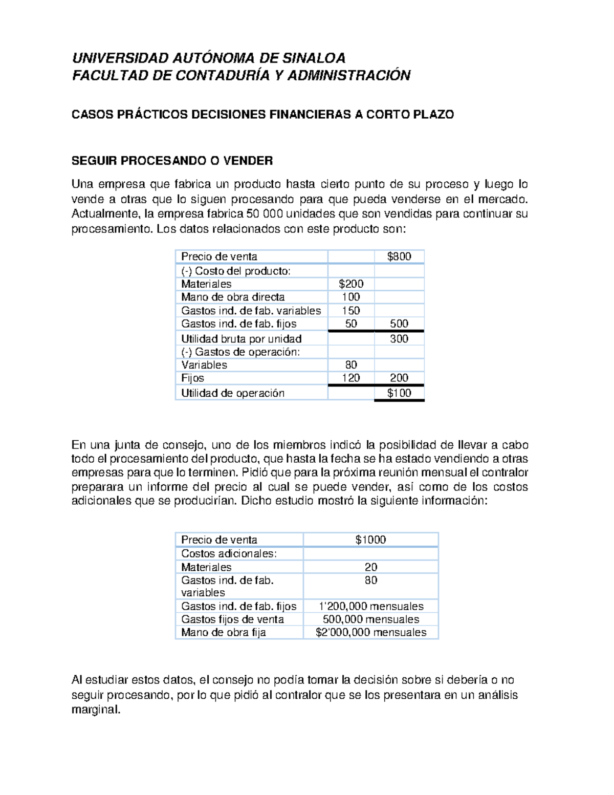 Casos Prácticos de Decisiones Financieras a Corto Plazo - UAS - Studocu