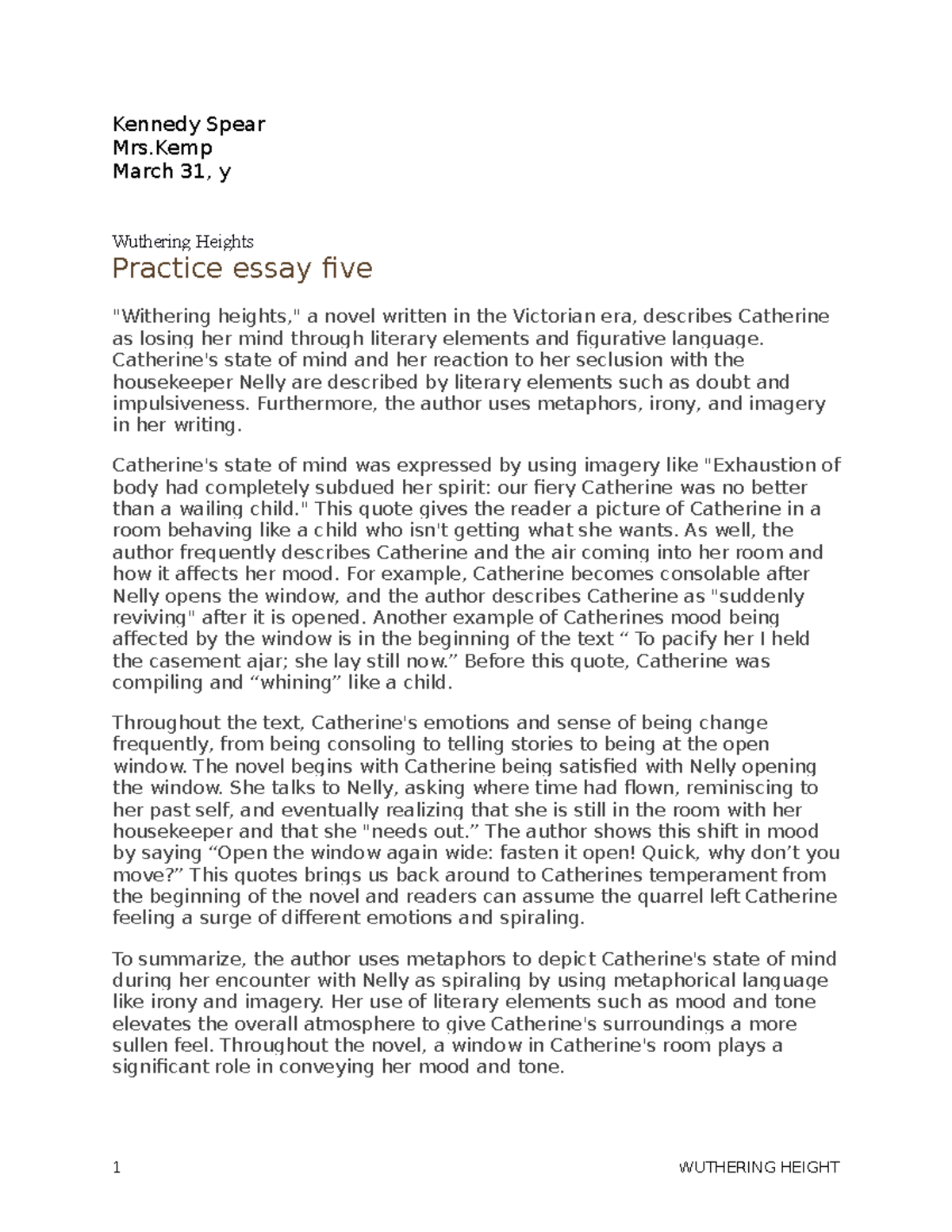 Essay five - Kennedy Spear Mrs March 31, y Wuthering Heights Practice ...