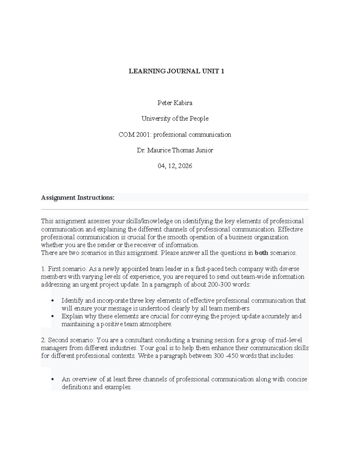 Professional Communication Learning Journal UNIT 1 - COM 2001 - Studocu