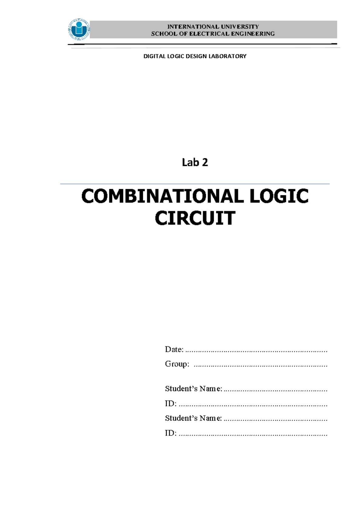 DLD 2 - Combinational Logic Circuit Design Lab Report - Studocu