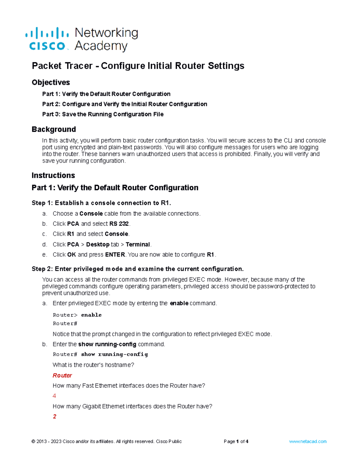 Michael Aguilar 10.1.4 Packet Tracer - Initial Router Configuration ...
