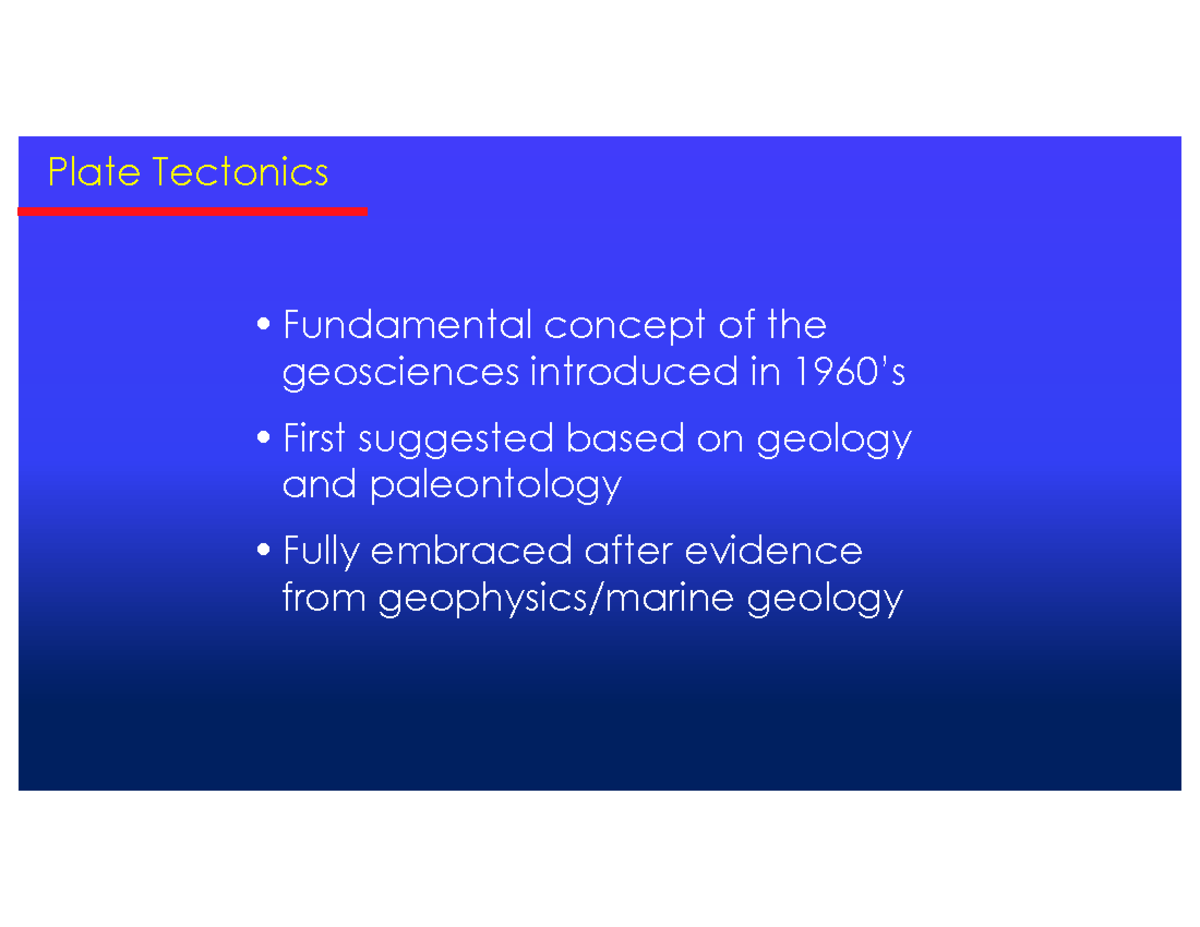Plate Tectonics Overview – PE18 Exam Study Guide - • Fundamental ...