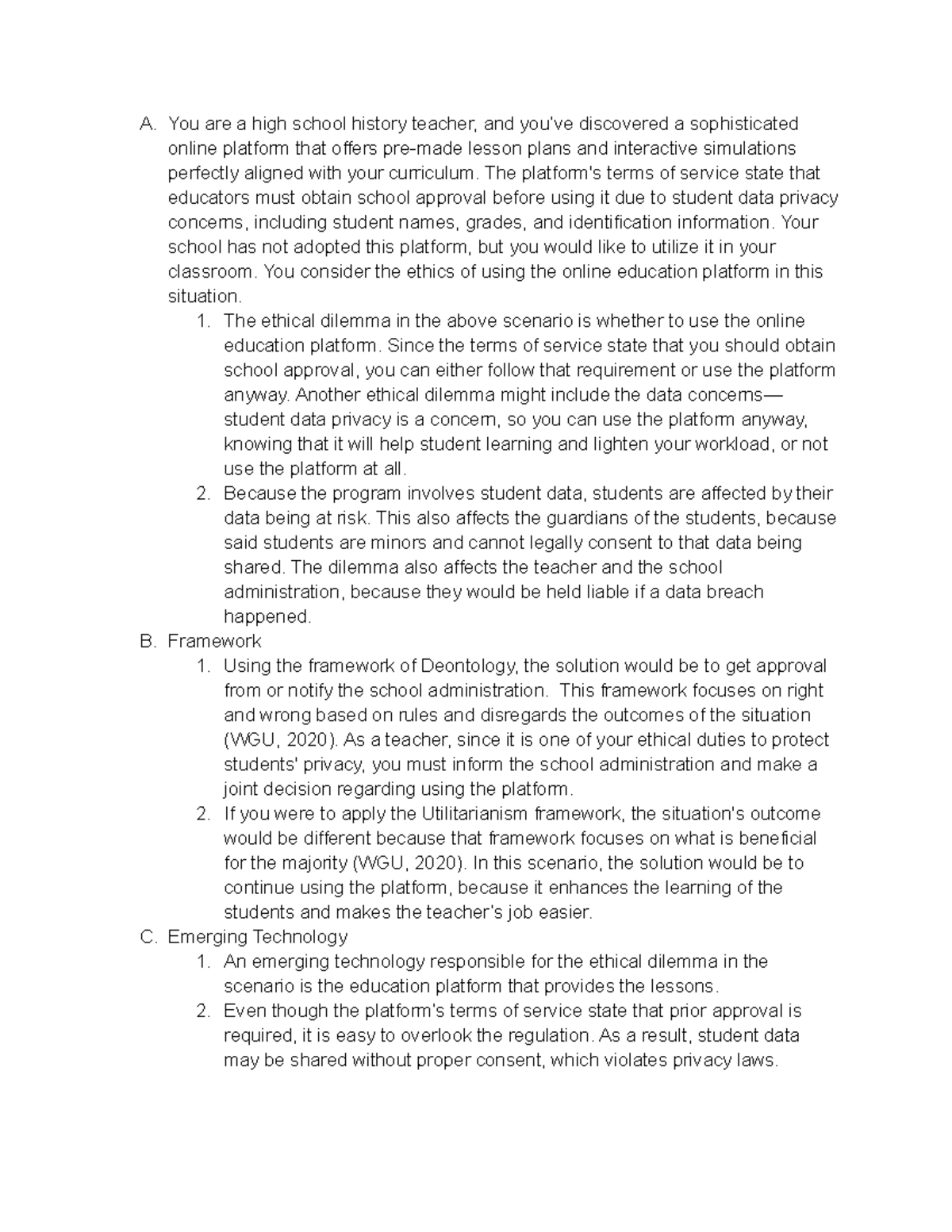 D773 Task 1 - Ethical Dilemma of Using Online Education Platforms - Studocu