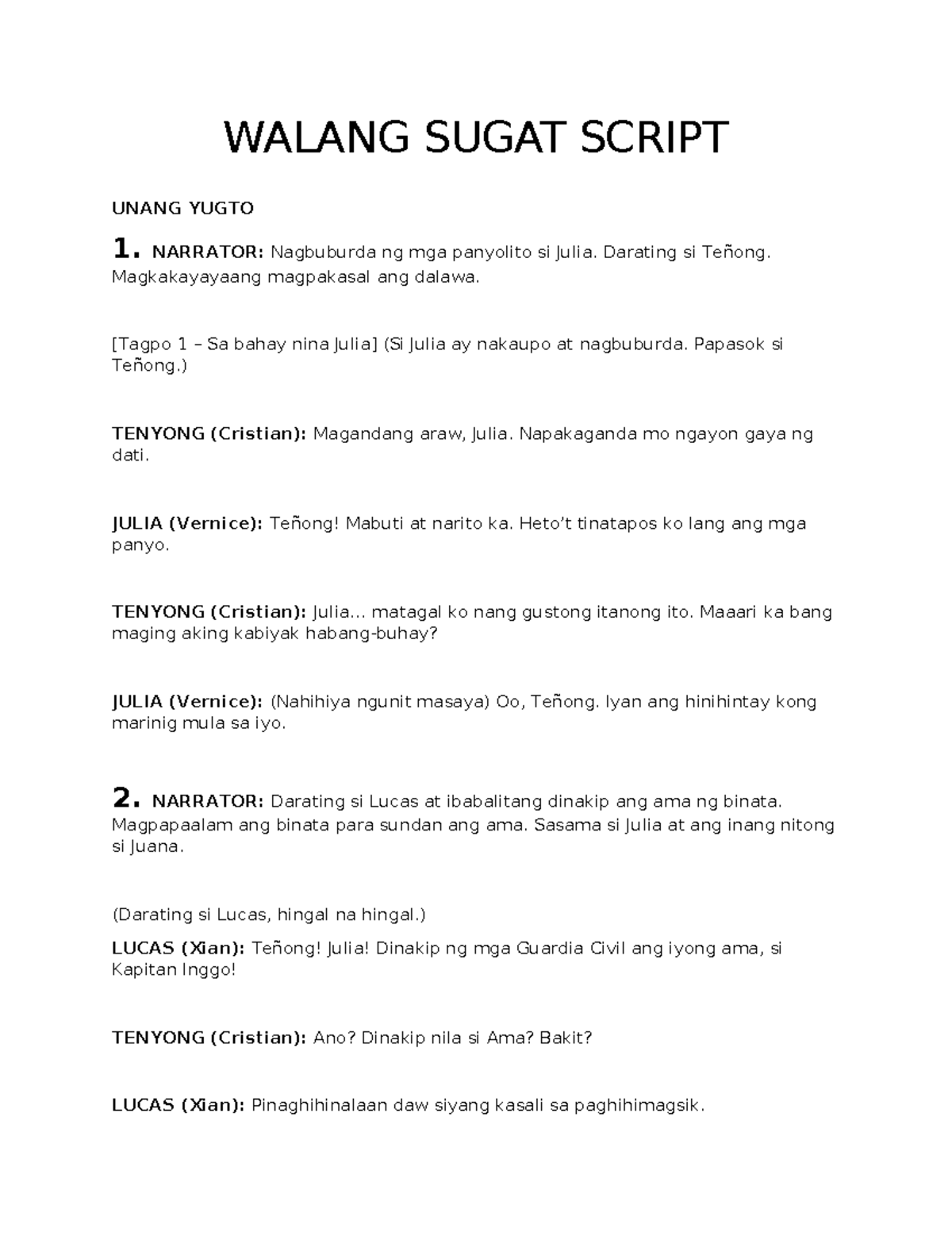Walang Sugat Script: Unang Yugto ng Dula (Filipino) - Studocu