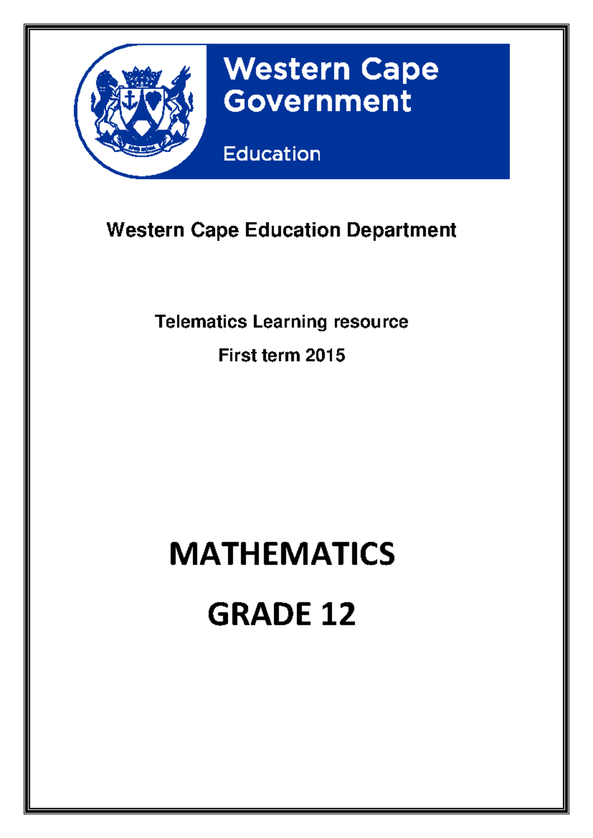 Grade 12 Maths Activities & Workbook - Term 1, 2015 - Studocu
