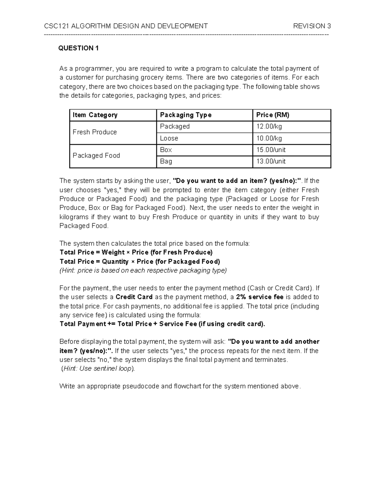 CSC121 ALGORITHM DESIGN AND DEVELOPMENT REVISION 3: Grocery Payment ...