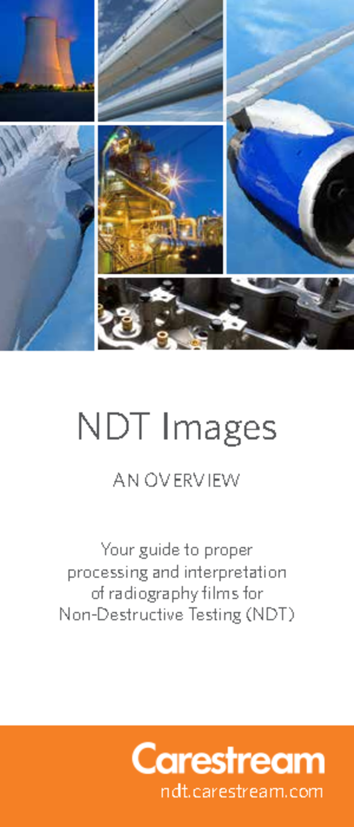 Ndt-Image Guide-2014 03 - ndt.carestream NDT Images AN OVERVIEW Your ...