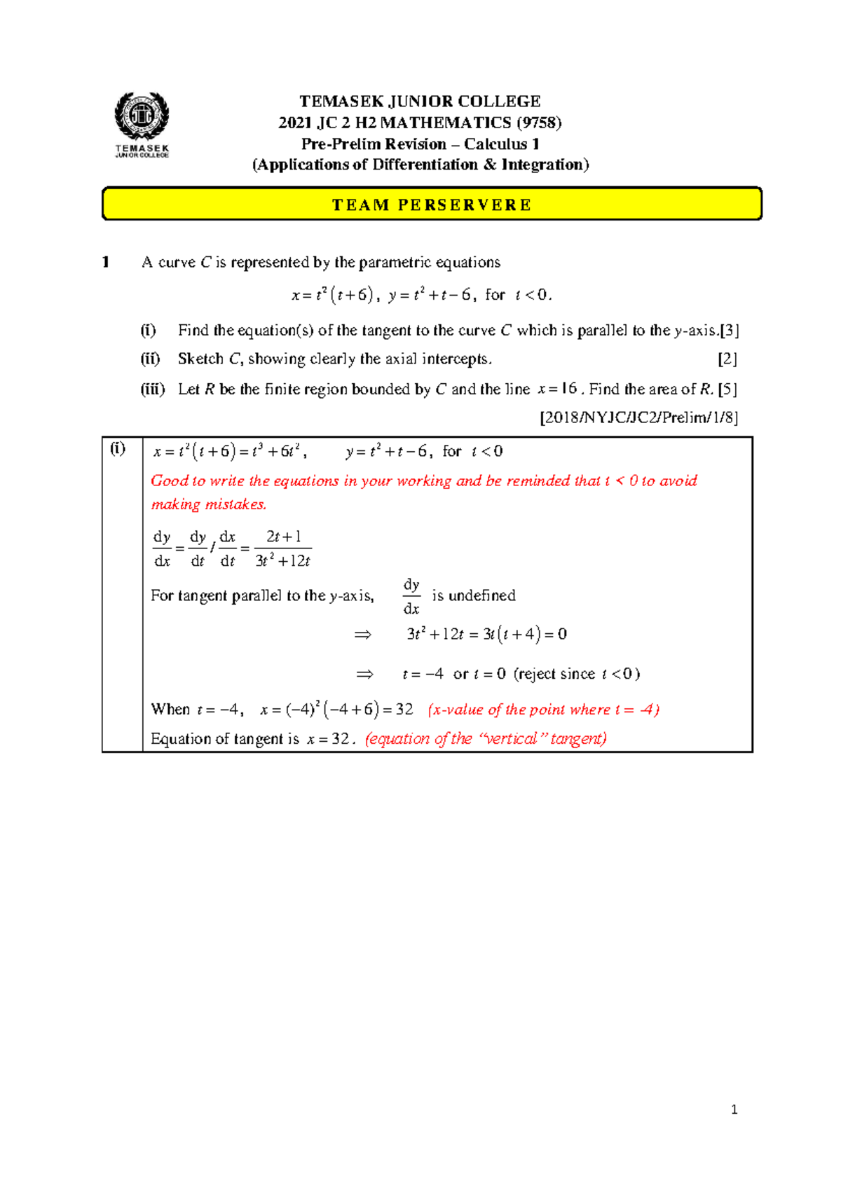 TEMASEK JUNIOR COLLEGE 2021 JC 2 H2 MATHEMATICS (9758) Revision on ...