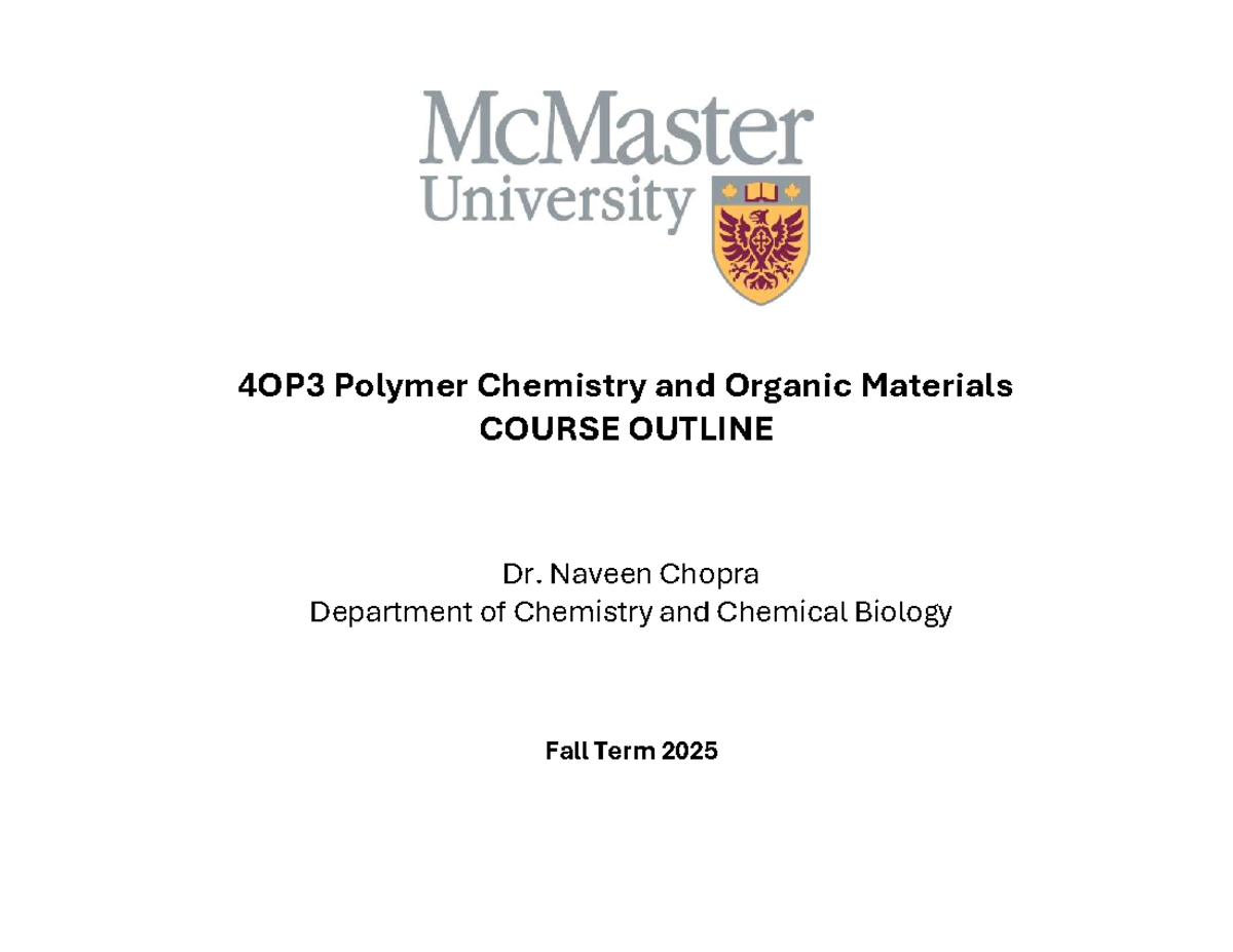 Chemistry 4OP3 Polymer Chemistry Course Outline and Intro Notes - Studocu