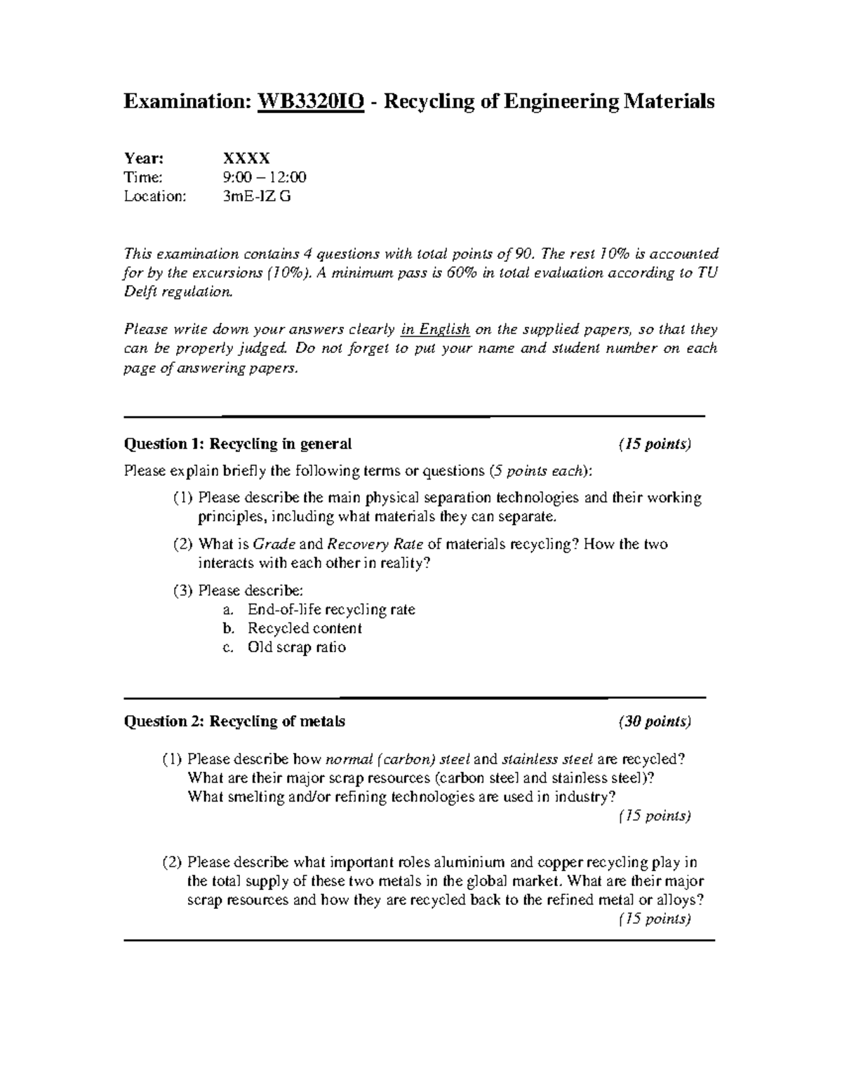 WB3320IO - Final Exam Questions on Recycling of Engineering Materials ...