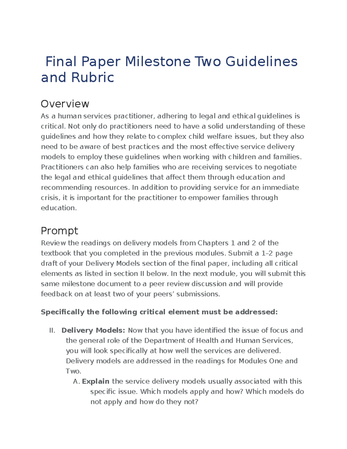 HUS 450 Final Paper Milestone 2: Delivery Models Guidelines & Rubric ...