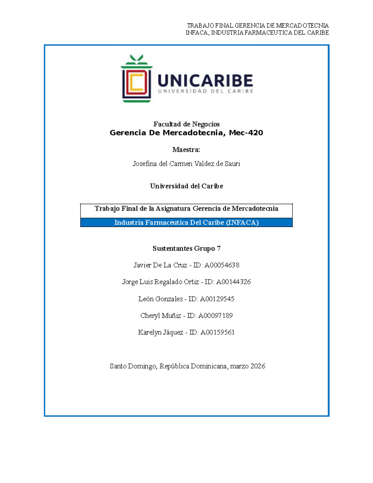 Trabajo Final INFACA: Estrategias de Marketing en la Industria ...
