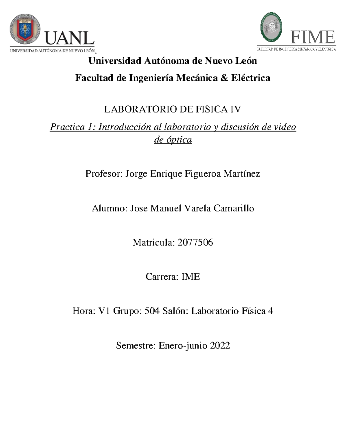 Practica 1 Fisica 4 - Universidad Autónoma de Nuevo León Facultad de ...