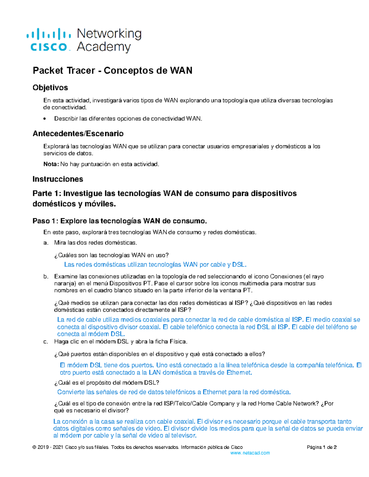 Packet Tracer: Conceptos de WAN - Actividad Investigativa - Studocu