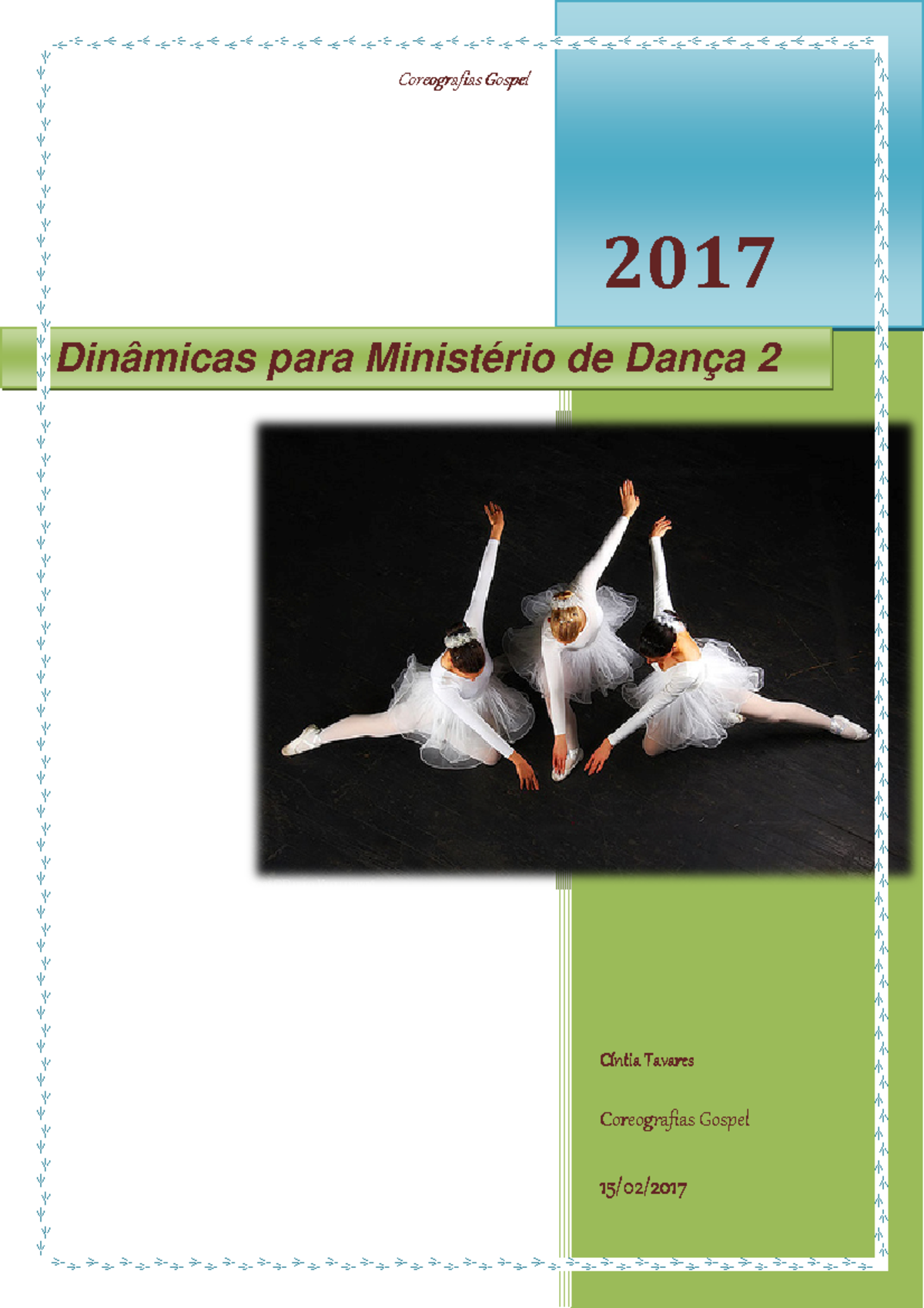 Dinâmicas para Ministério de Dança: Coreografias Gospel (2017) - Studocu