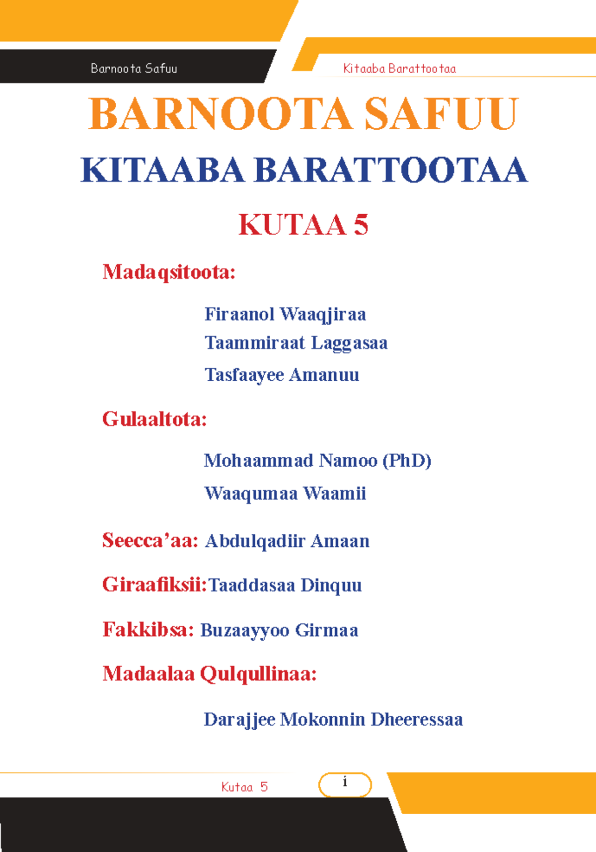 Barnoota Safuu Kitaaba Barattootaa KUTAA 5: Ittigaafatamummaa fi ...