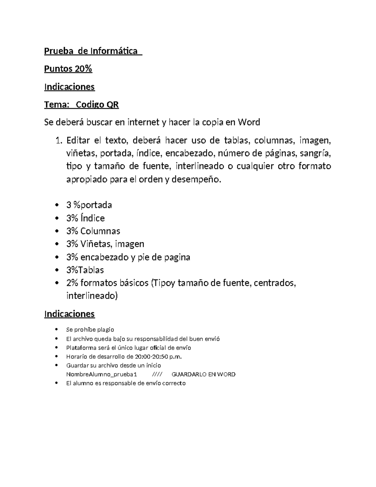 Prueba de Informática No 1 - Prueba de Informática Puntos 20% ...