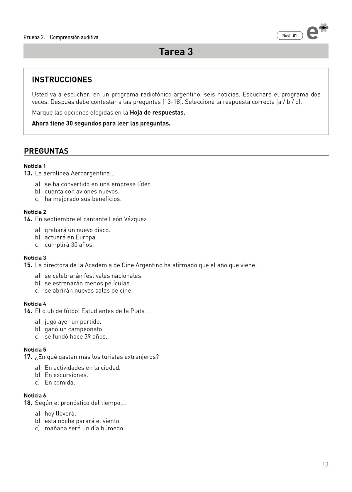 Prueba 2: Comprensión Auditiva Nivel B1 - Tarea 3 - Studocu