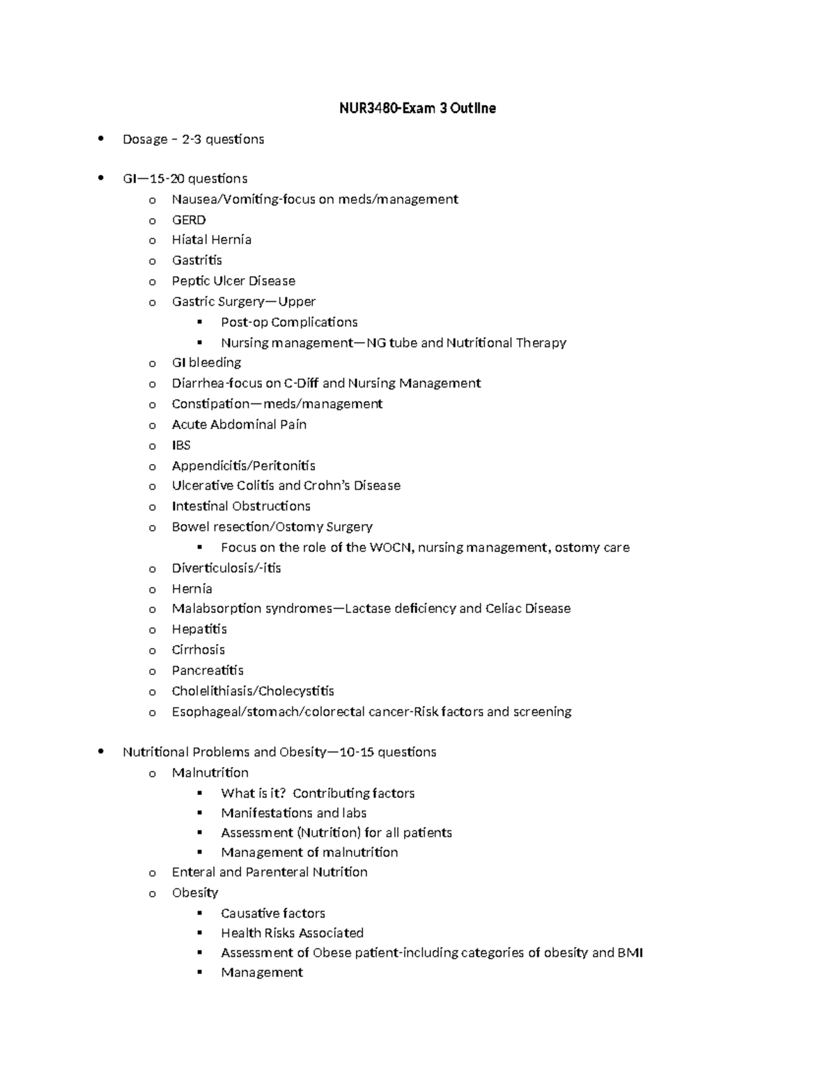 NUR3480-Exam 3 Outline: Key Topics in GI Disorders & Nutritional ...