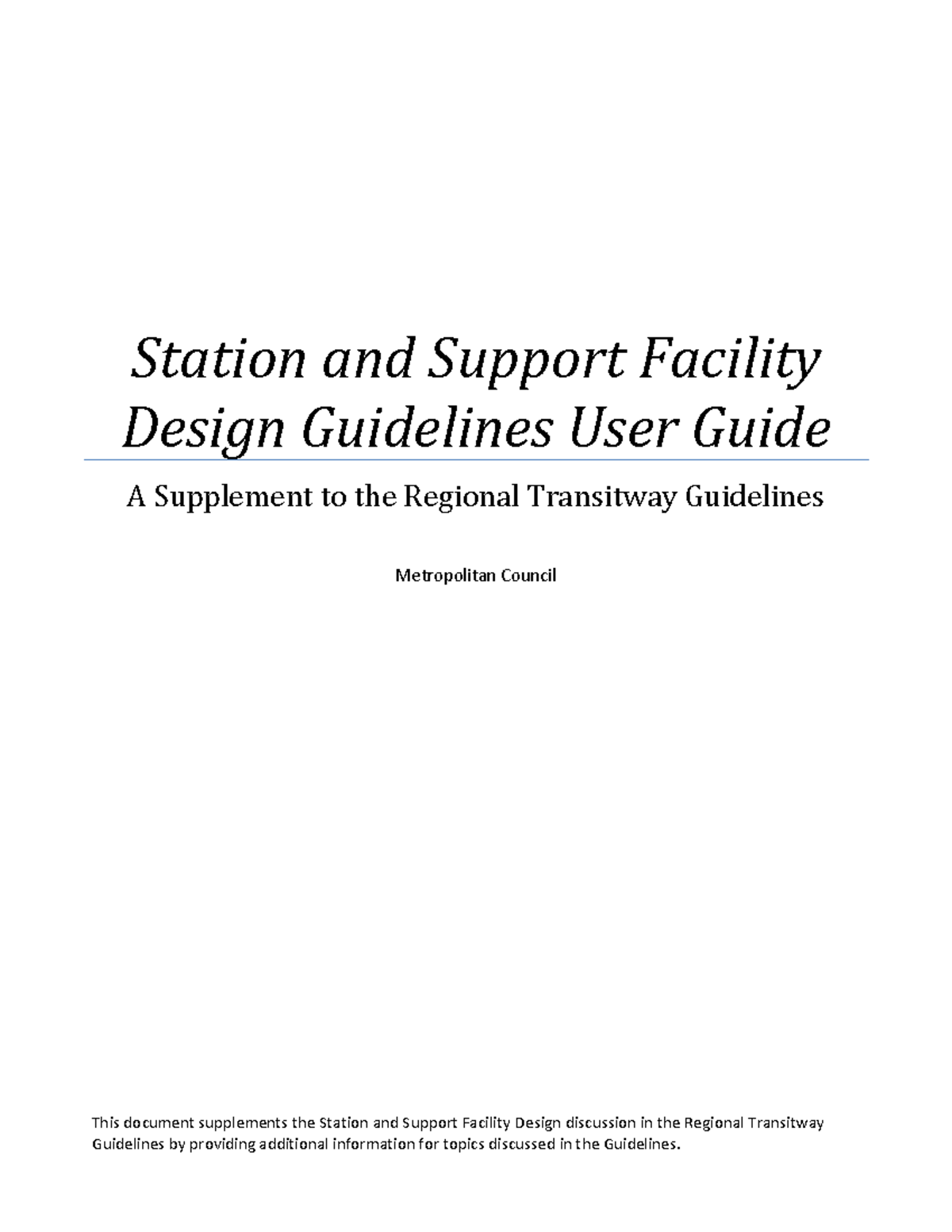 Station and Support Facility Design Guidelines User Guide (2016 ...