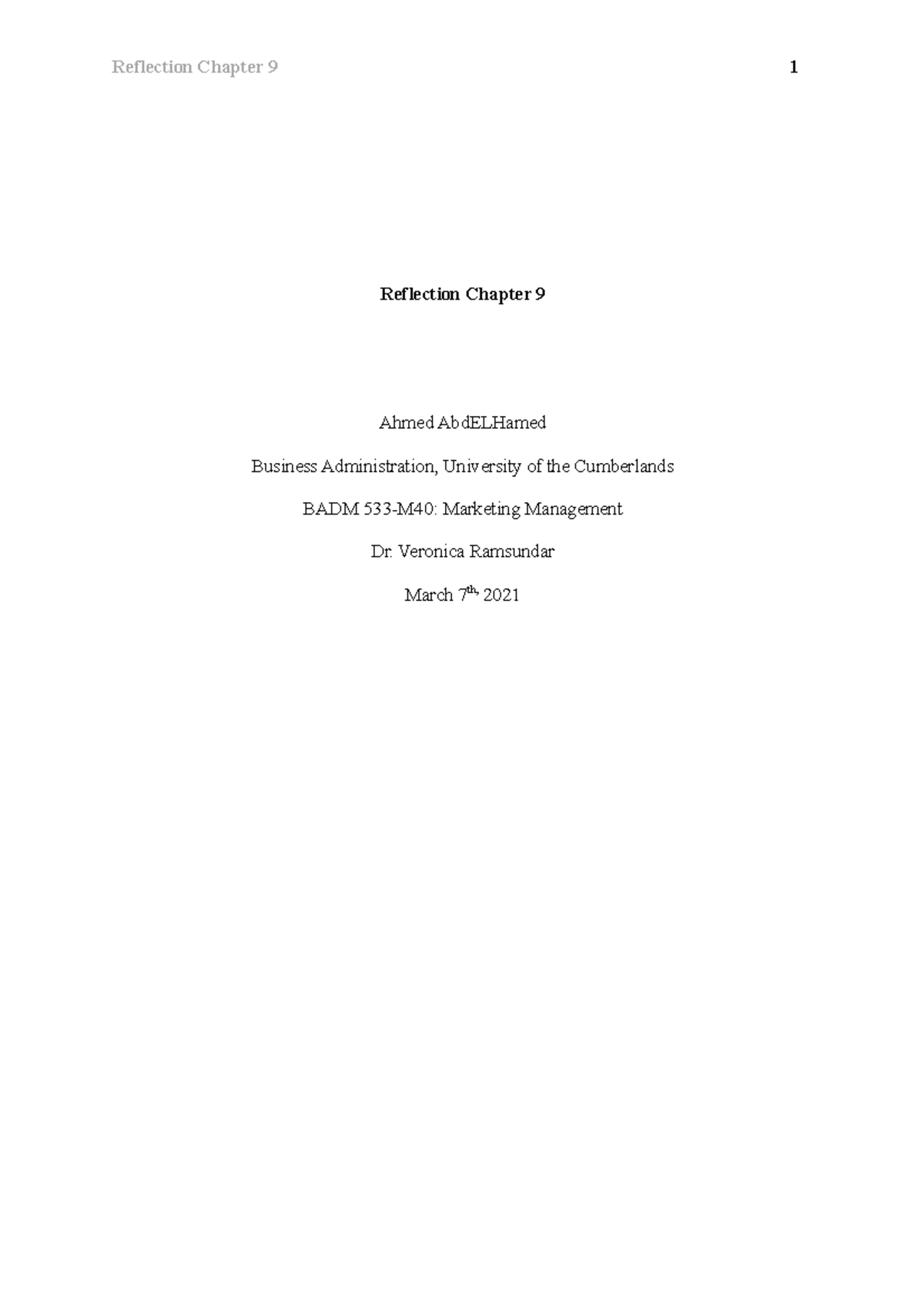 Reflection Chapter 9 - Essay - Reflection Chapter 9 Ahmed AbdELHamed ...