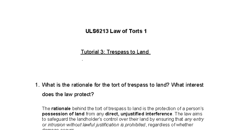 ULS6213 Law of Torts 1 Tutorial 3: Understanding Trespass to Land - Studocu