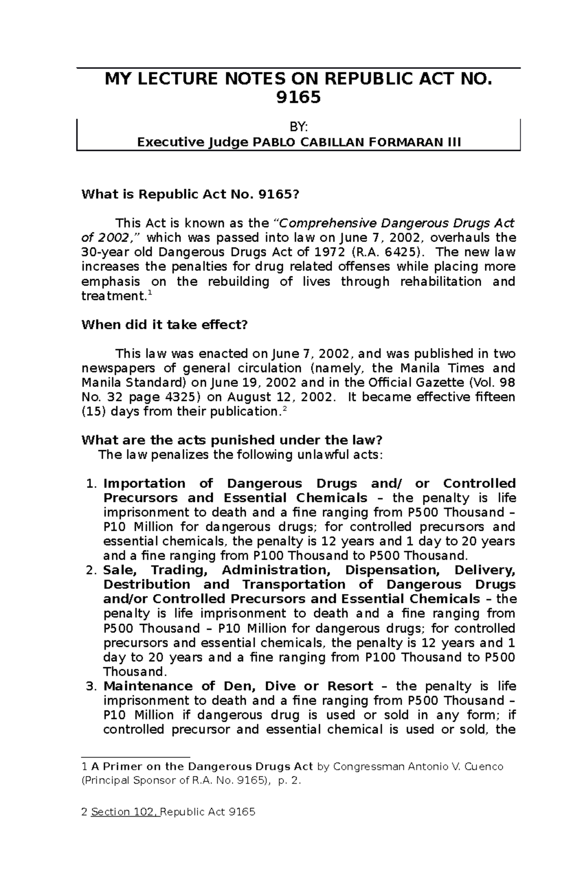 RA 9165 Lecture Notes: Understanding the Comprehensive Dangerous Drugs ...