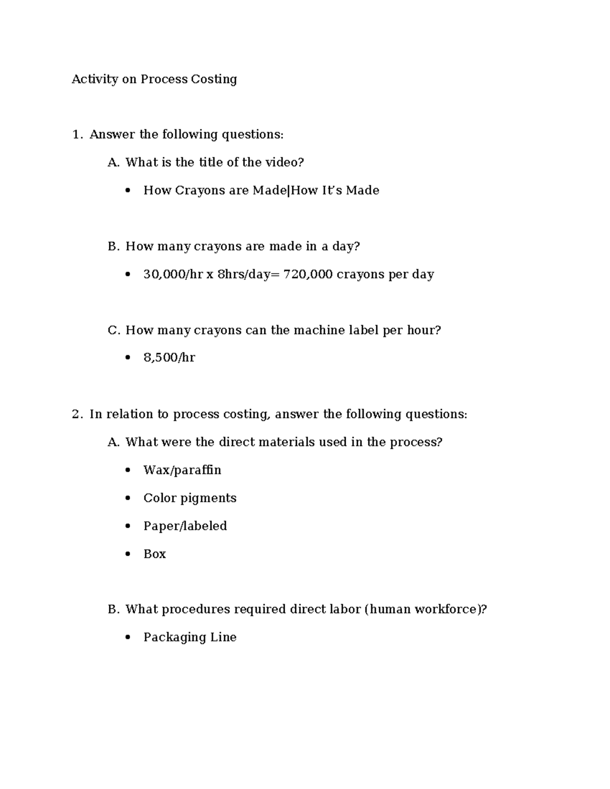 Activity on Process Costing - Activity on Process Costing Answer the ...