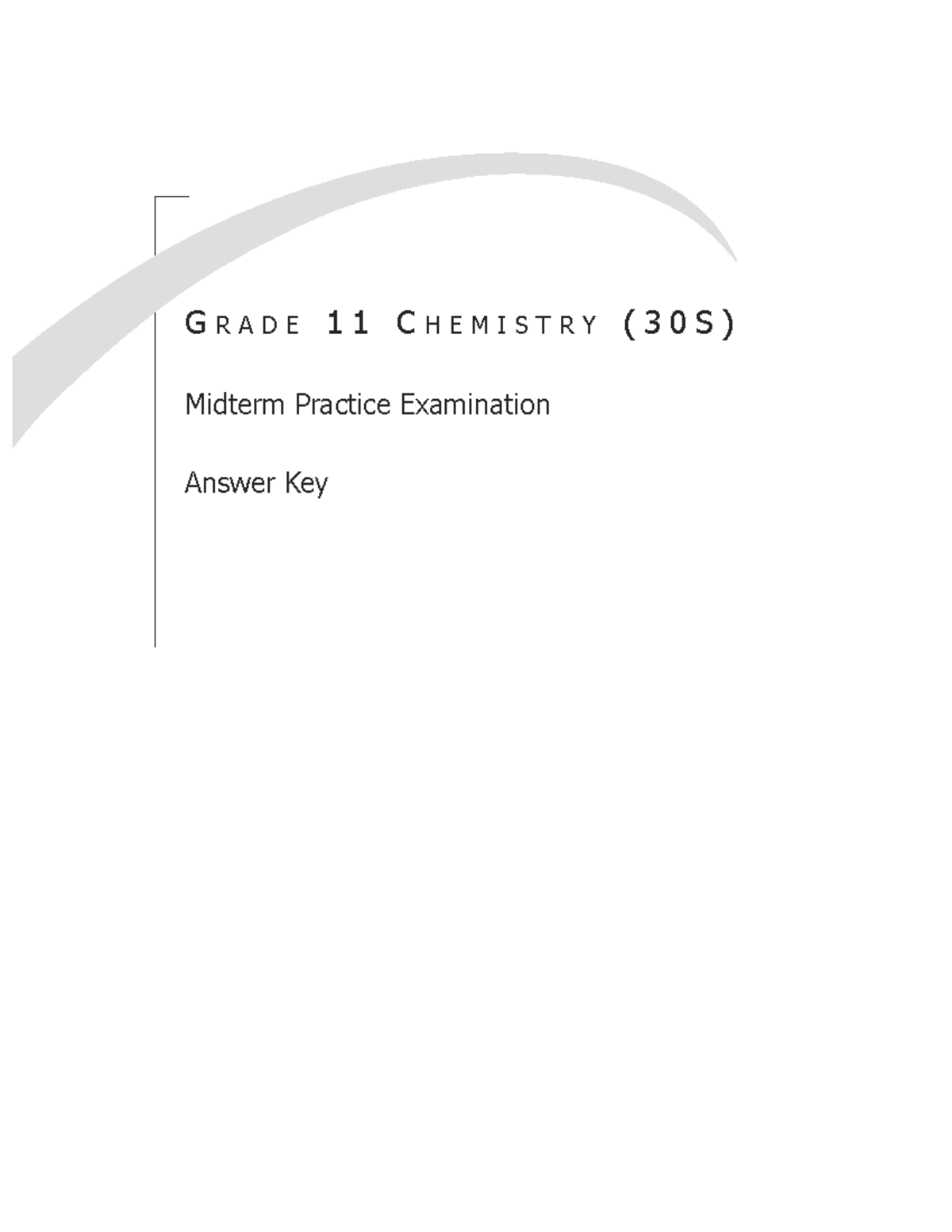 Grade 11 Chemistry (30s) Midterm Practice Exam Answer Key - Studocu