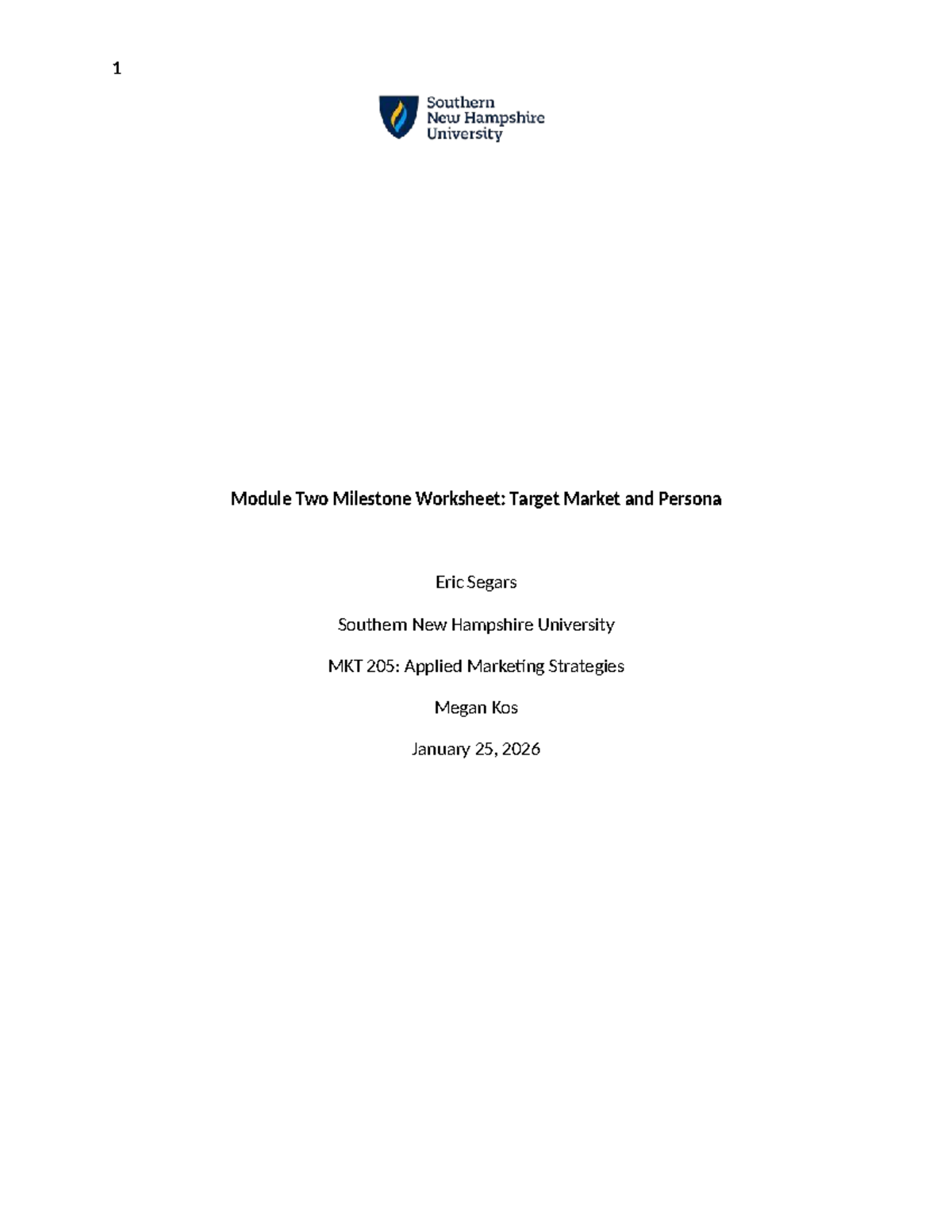 MKT 205: Module Two Milestone - Target Market & Persona Analysis - Studocu