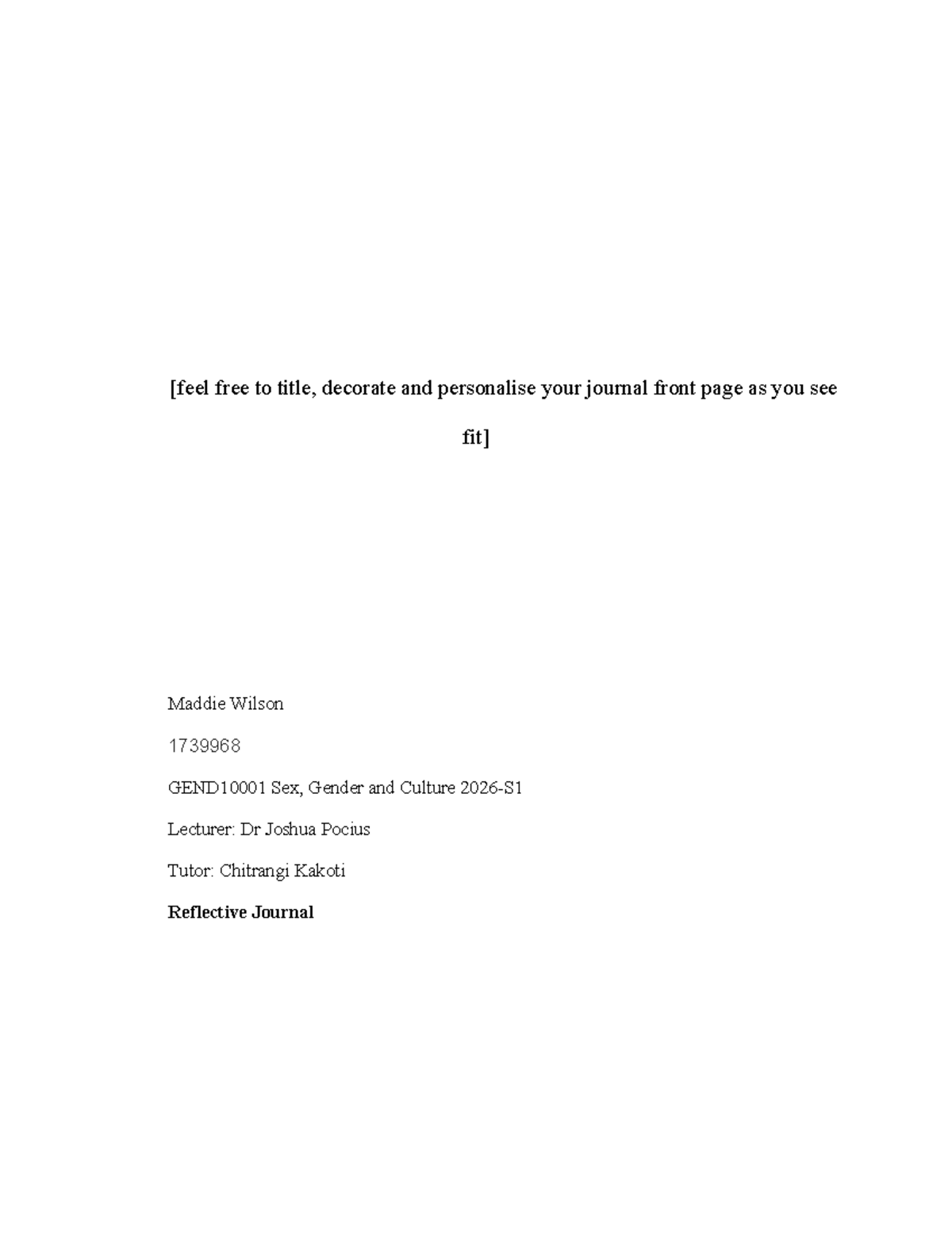 GEND10001 Reflective Journal: Noticing Gender in Everyday Life - Studocu