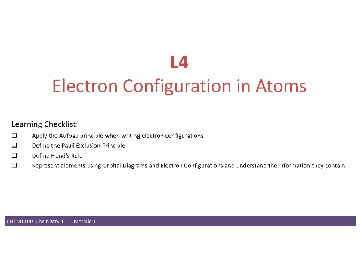 CHEM1100 Module 1 SEM1 2025 Week 2 Notes 1pp - L Electron Configuration ...