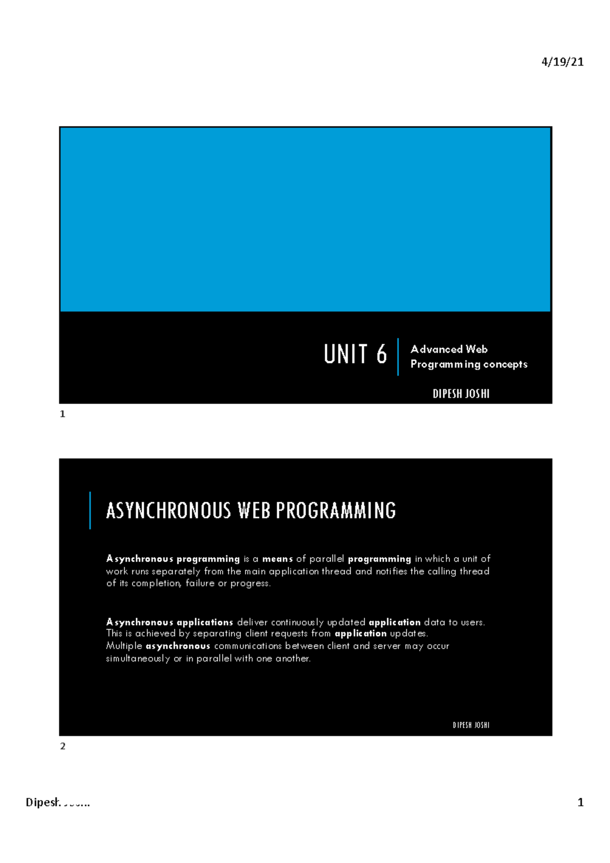 Unit 6: Advanced Concepts in Asynchronous Web Programming - Studocu