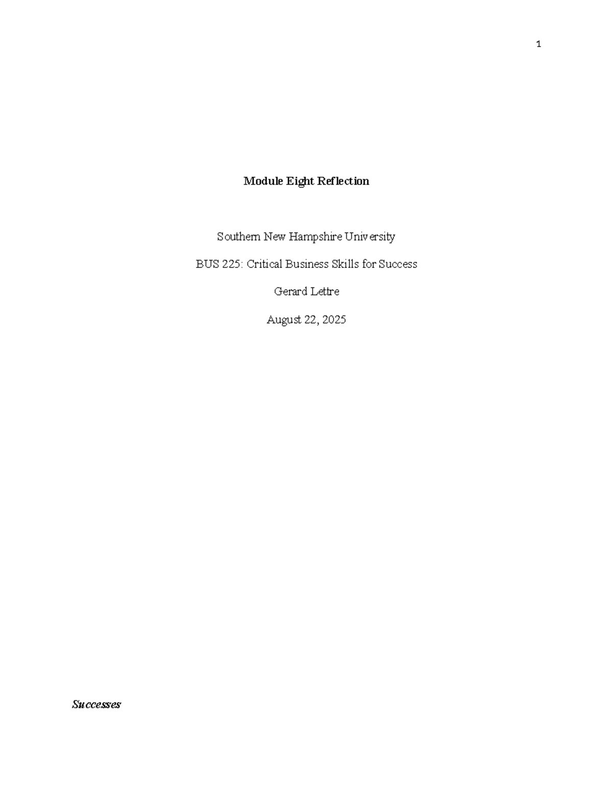 BUS 225: Module Eight Reflection on Critical Business Skills - Studocu