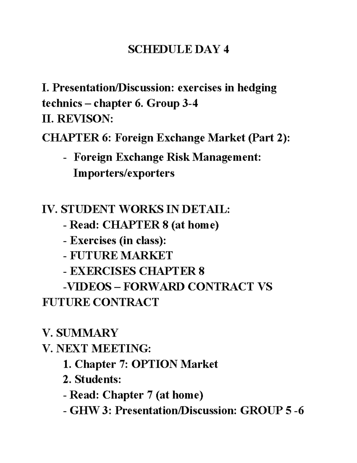 Schedule DAY 4 - bai tap day 4 - SCHEDULE DAY 4 I. Presentation ...