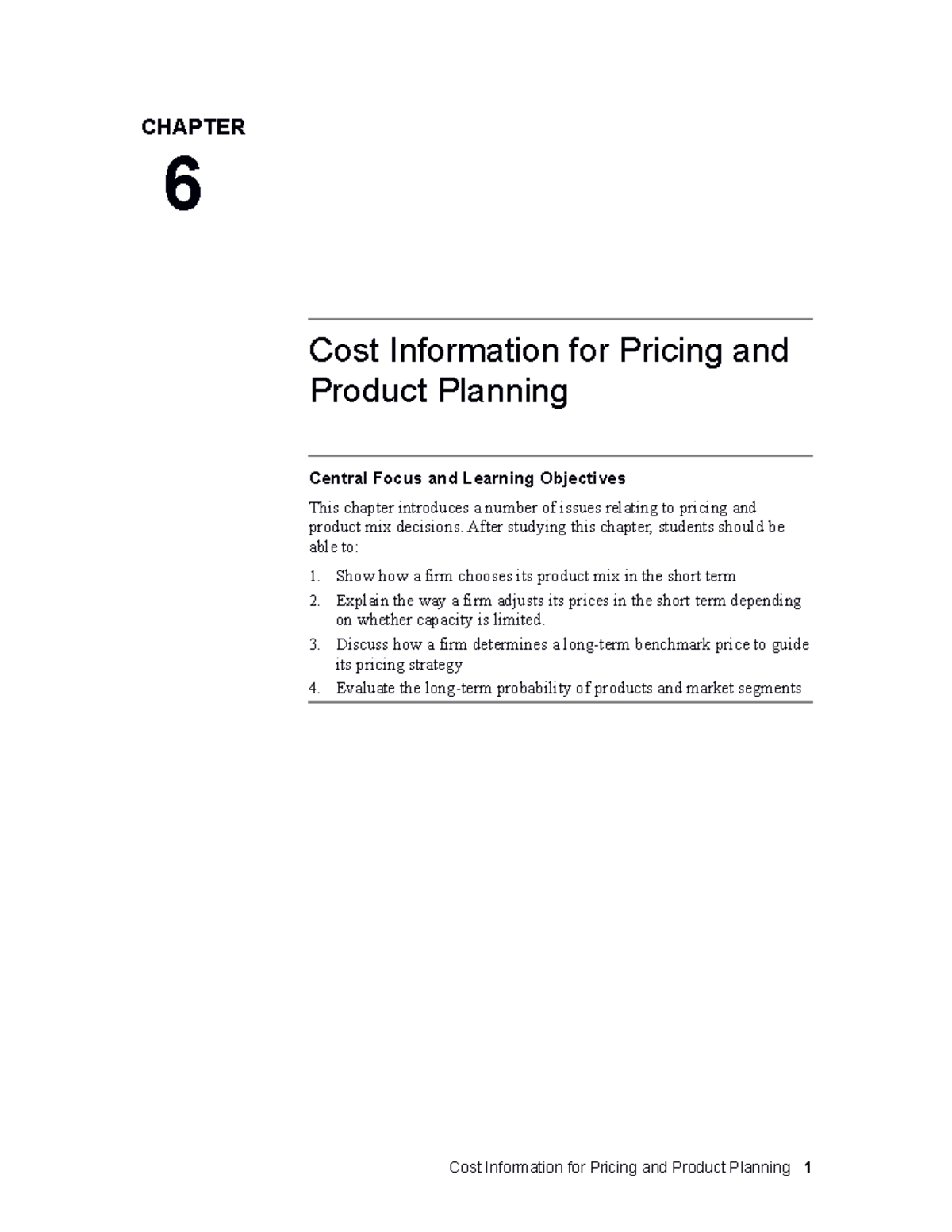 Akyim ch06 - Accounting - CHAPTER 6 Cost Information for Pricing and ...