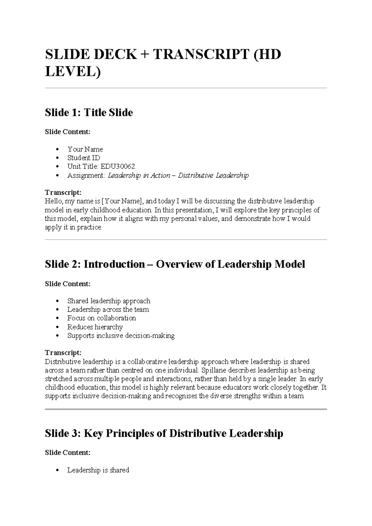 EDU30062 Assignment 1: Leadership in Action Presentation Transcript ...