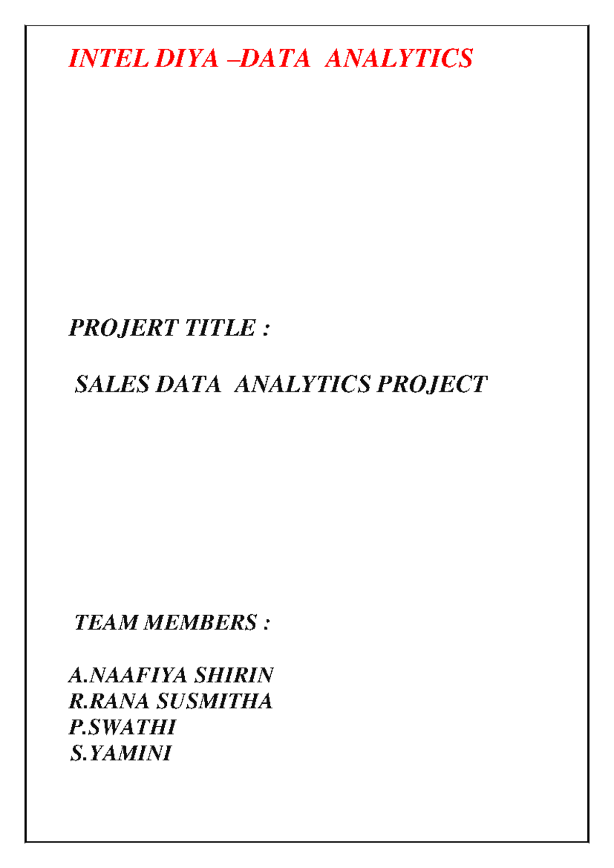 DOC-20250322-WA0001 - Excellent - INTEL DIYA – DATA ANALYTICS PROJERT ...