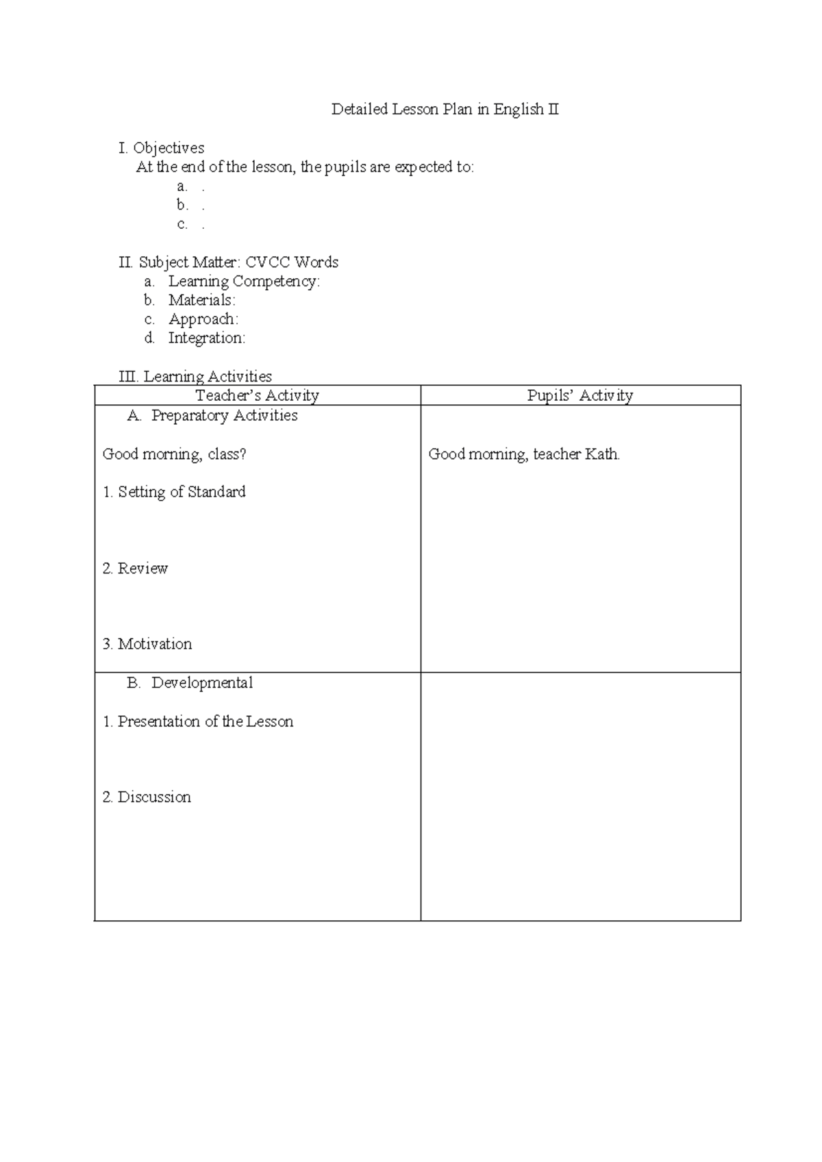 Detailed Lesson Plan in English II - BSED English - Objectives At the ...