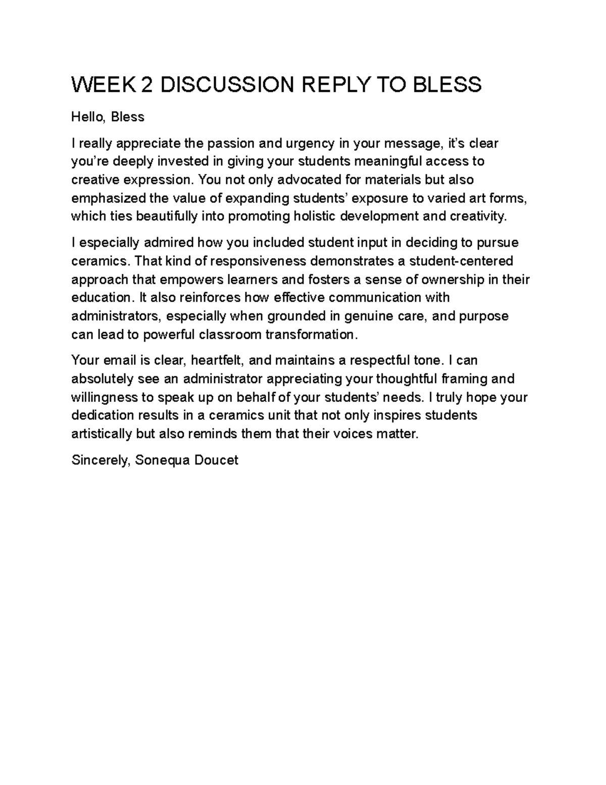 WEEK 2 Discussion Reply to Bless on Creative Expression - Studocu