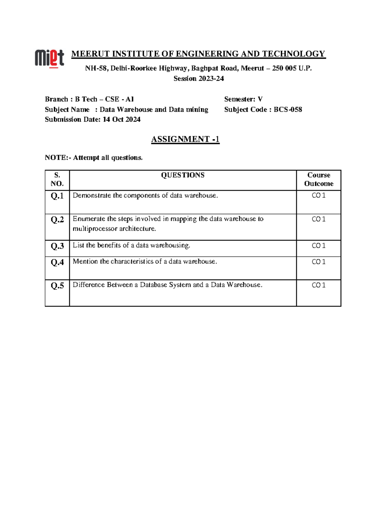 Data Warehouse and Data Mining Assignment 1 - B Tech CSE AI - Studocu