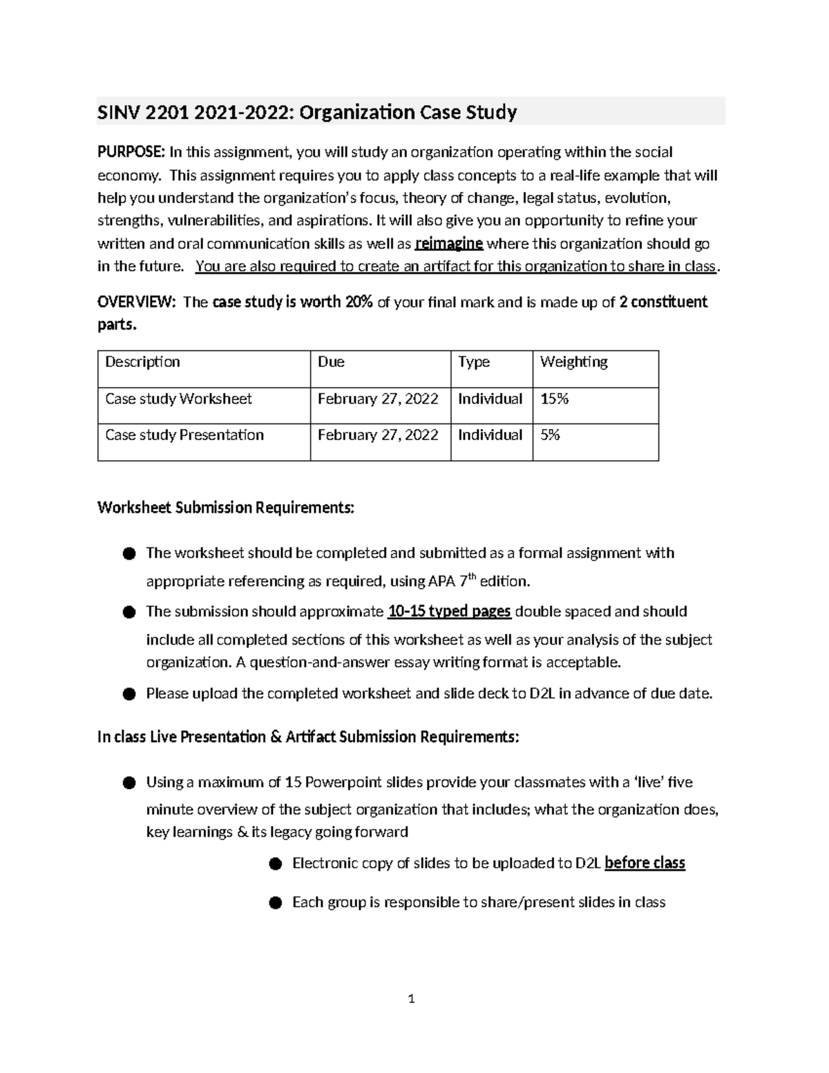 SINV 2201 W2022 Organization Case Study Analysis and Guidelines - Studocu